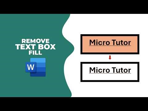 How to remove text box fill in word || Micro Tutor