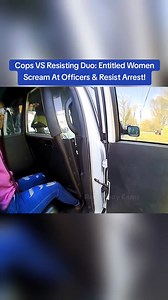 Cops VS Resisting Duo: Entitled Women Scream At Officers & Resist Arrest! #cops #copsoftiktok | Lil Darius