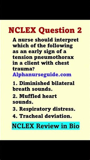 NCLEX Questions and Answers: Early sign of a tension pneumothorax | NCLEX Review