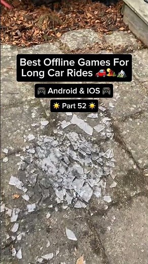 Best offline games for long car rides part 52! #bestofflinegames