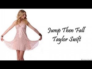 Taylor Swift - Jump Then Fall (Lyrics)