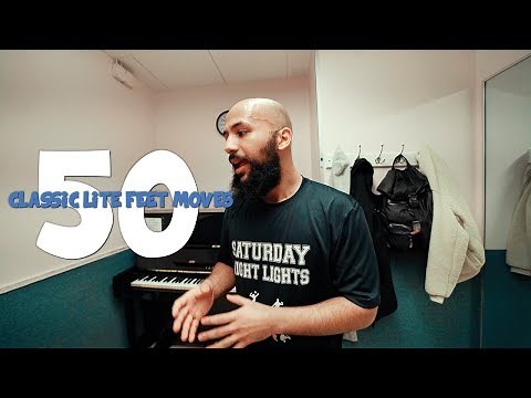 50 CLASSIC LITE FEET MOVES w/ E SOLO