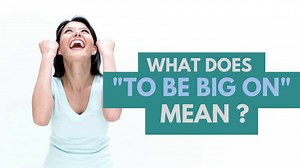 What Does "Big On" Mean? Watch this video to find out! Looking for a new way to improve your English? Try one of our Unlimited English lessons for FREE. Just go here: https://tv.eslpod.com/p/free-english-lesson All of our lessons include: -20-30 minutes of audio -Clear, easy to understand explanations of the English you need -A complete transcript of everything we say in the audio lesson -Glossary with definitions of all the key vocabulary, along with sample sentences -Cultural notes & explanati
