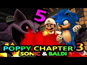 Poppy Playtime CHAPTER 3 VS Sonic & Baldi ft Secret Mario Minecraft Animation Catnap Movie FINALE