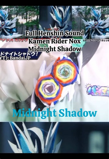 Full Henshin Kamen Rider Nox Midnight Shadow Sound. I think this Capsem is very unique because it spins like a top/beyblade. And the sound standby matches my prediction, which I uploaded in end 2025. YT Source: https://youtu.be/yKjcr1fcN7w?si=tL3kcIykD0wX5bZJ. #fyp #kamenrider #kamenriderzeztz #仮面ライダー #foryoupage