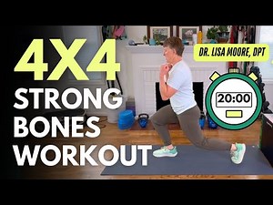 20-min Moderate Intensity Strong Bones Workout (4x4)