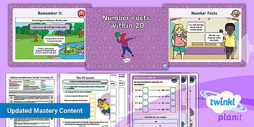 PlanIt Maths Year 2 Addition and Subtraction Lesson Pack 2: Number Facts within 20