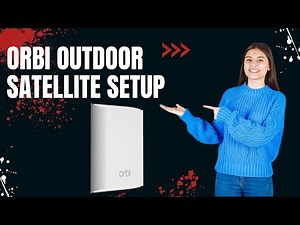 orbi outdoor satellite setup