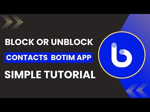 How to Block or Unblock Contacts on Botim App