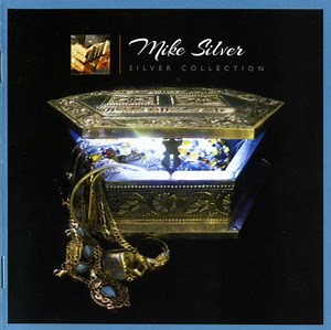 Mike Silver - Silver Collection