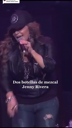 Jenni Rivera: Esa No Porque Me Meo - Dos Botellas de Mezcal