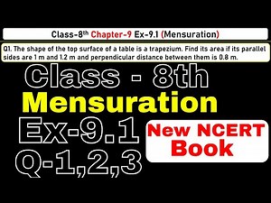 Class-8 Ex-9.1 Q1,2,3 (Mensuration) Chapter9 Math, New CBSE NCERT Book 2023-24