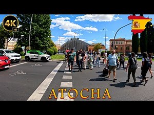 📍Madrid 🇪🇸 Spain 🇪🇸 Most Beautiful City & Train Station Area ( Atocha )| Walking Tour [4k] Video