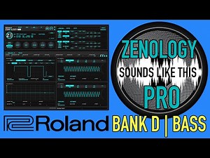 Roland ZENOLOGY PRO | Bank D (Basic Synth) | BASS