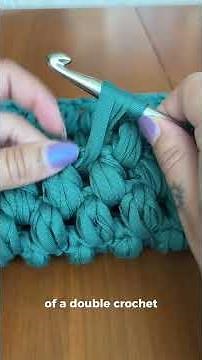 How to crochet a Puff Stitch with t-shirt yarn #tshirtyarn #crochet #crochetpattern