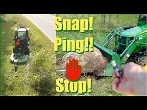 John Deere 1025R: Snap, Ping, STOP!