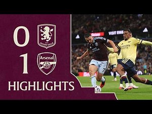 VILLA 0-1 ARSENAL | Premier League Highlights