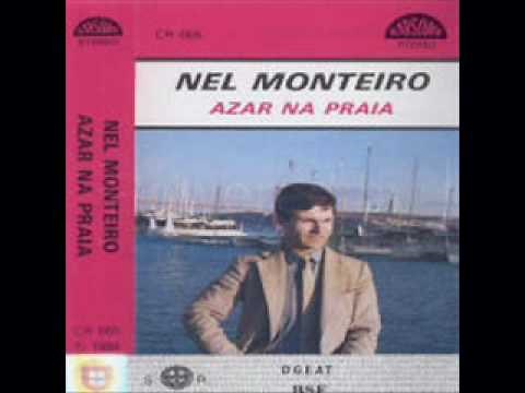 Nel Monteiro - Azar na Praia (gravação original)