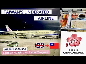 14 Hours with CHINA AIRLINES: Airbus A350 Economy Review | London to Taipei