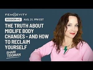 (Preview)The Truth About Midlife Body Changes — and How to Reclaim Yourself (Preview)
