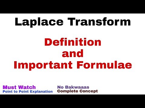 1. Laplace Transform | Definition and Formulae | Must Watch