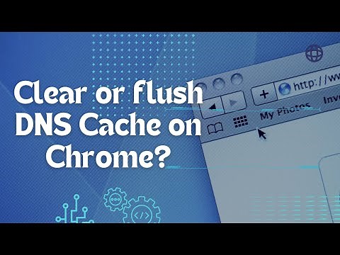 What is chrome://net-internals/dns? Clear or flush DNS Cache on Chrome?