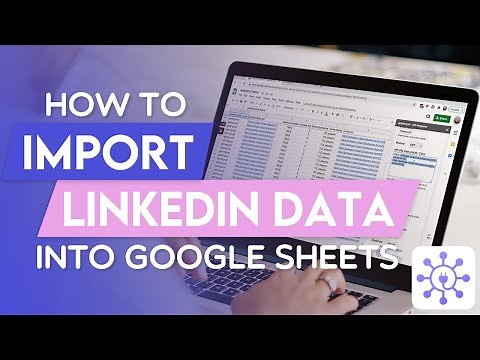 How To Get LinkedIn Profile Data Into Google Sheets Using A Free API