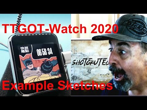 TTGO T-Watch 2020 Example Sketches