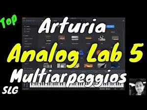 Arturia Analog Lab 5 | Multiarpeggio Presets (No Talk)