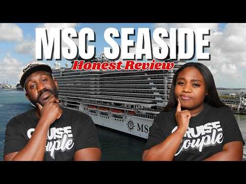 MSC Seaside Our Honest Review