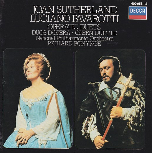 Luciano Pavarotti, Joan Sutherland, Richard Bonynge, National Philharmonic Orchestra - Sutherland Pavarotti Operatic Duets