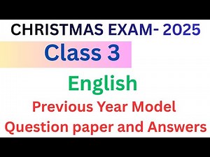 Class 3 English Christmas exam model question paper and answers 2025| std 3 English second term exam