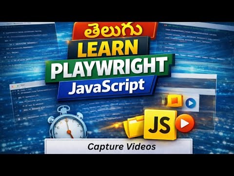 How to Record Videos of Tests in Playwright JavaScript (Telugu) | Playwright Automation Tutorial