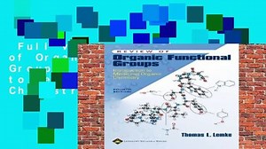 Full version  Review of Organic Functional Groups: Introduction to Medicinal Organic Chemistry