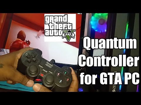 How to Setup Quantum Gamepad For GTA 5 PC?