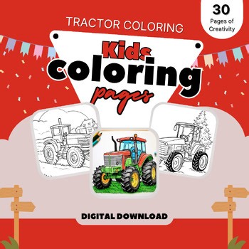 Tractor Fun: 30 Farm Coloring Pages for Kids and Adults