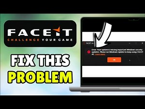 How To Fix Faceit Anti Cheat Error Windows 11 - Fix Faceit Anti Cheat Error Windows Update on PC