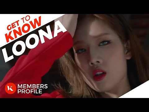 LOONA (이달의 소녀) Members Profile (Birth Names, Birth Dates, Positions etc..) [Get To Know K-Pop]