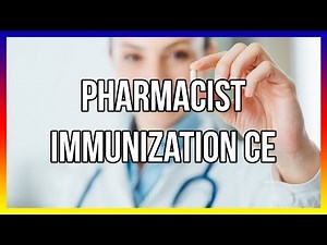 Pharmacist Immunization CE