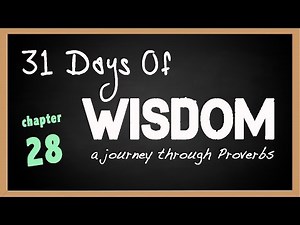 Proverbs 28 | Sin in the Dark: How Confession Unlocks God's Mercy | 31 Days of Wisdom