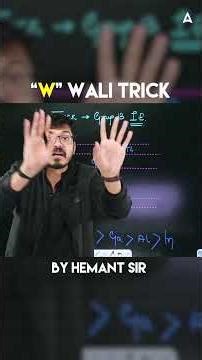 Group 13 Ionization Enthalpy: Down-the-Group Rule Fails! W-Trick | NEET 2026 | Hemant Sir