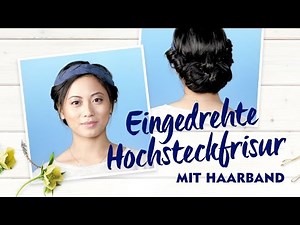 Eingedrehte Hochsteckfrisur mit Haarband | NIVEA Frisuren-Tutorial
