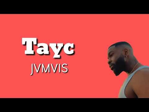 Tayc - JVMVIS (paroles/lyrics vidéo)