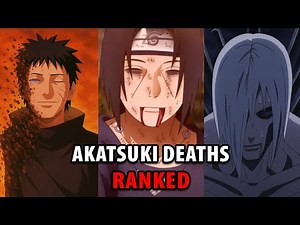 How Every Akatsuki Member Died Ranked – The Hidden Meaning of Their Deaths
