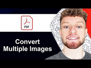 How To Convert Multiple Images To One PDF File (Step By Step)