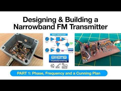 69 - Designing & Building a NBFM Transmitter (Part 1)