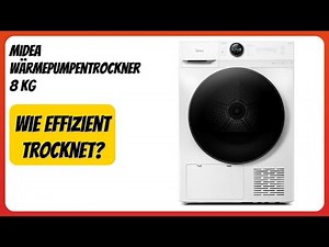 BEWERTUNG (2026): Midea Wärmepumpentrockner 8 kg. Infos