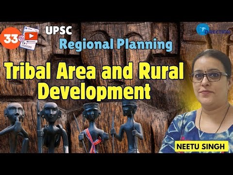 Tribal Area and Rural Development | UPSC