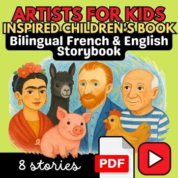 Artists for Kids – Bilingual French-English Story Bundle | SEL, Art History