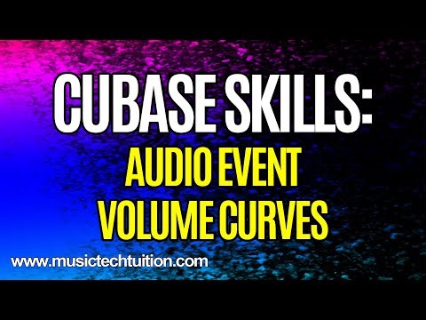 Cubase Skills: Audio Event Volume Curves